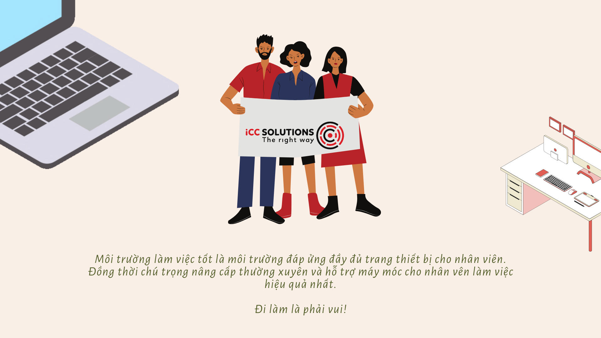 Cách tạo nên môi trường làm việc tích cực và những điều cần lưu ý