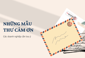 Những mẫu thư cảm ơn nhân viên hay cần có trong doanh nghiệp