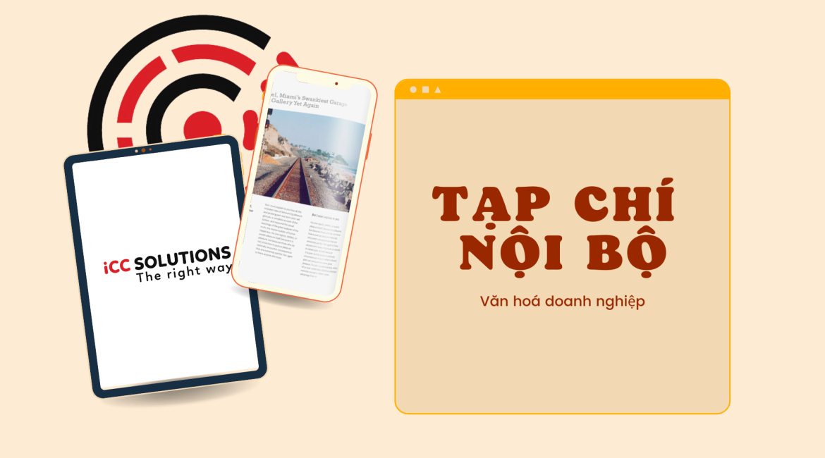 Tạp chí nội bộ là gì? Cách xây dựng tạp chí nội bộ