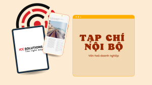 Tạp chí nội bộ là gì? Cách xây dựng tạp chí nội bộ